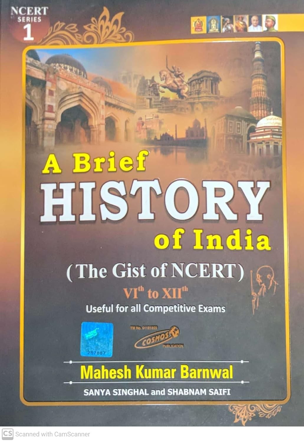 MAHESH  KUMAR BARNWAL COSMOS PUBLICATIONS INDIAN HISTORY (THE GIST OF NCERT)