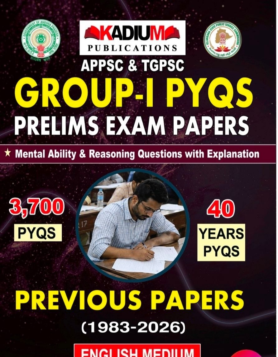 KADIUM PUBLICATIOONS TGPSC&APPSC GROUP-1 PRILIMS PREVIOOUS PAPERS ((E/M)